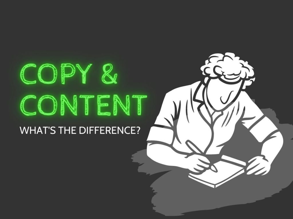 Copy and Content what's the difference