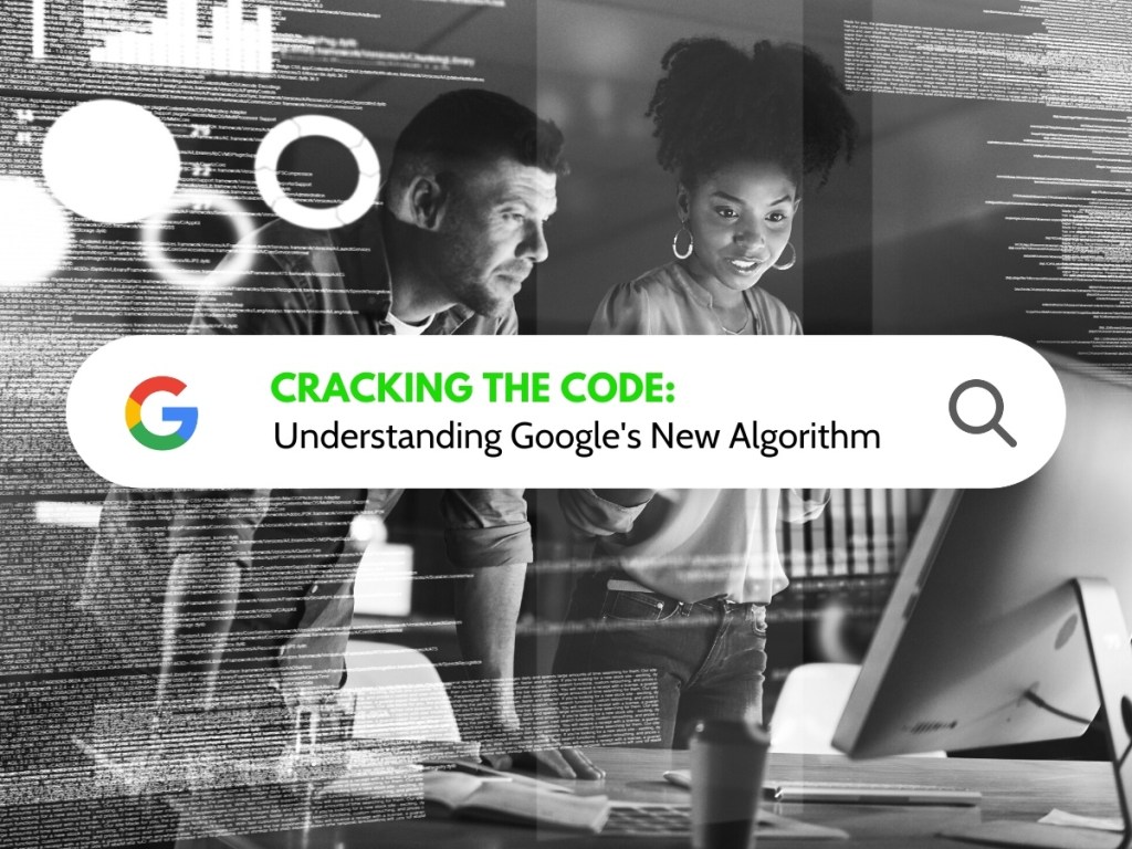 Feature Image for a post on Understanding Google's New Algorithm. By Cadmus Copy, a digital marketing agency specialising in SEO, Kent